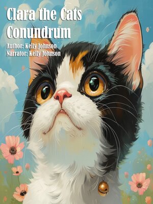 cover image of Clara the Cats Conundrum